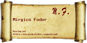 Mirgics Fodor névjegykártya
